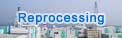 Reprocessing